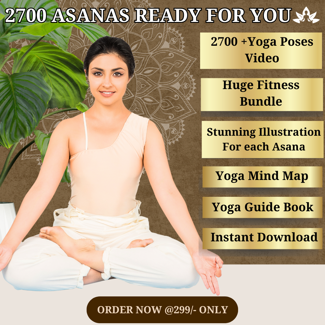 Elevate Your Mind & Body with 2700+ Yoga Asanas (Video)